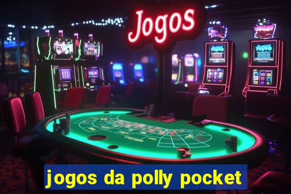 jogos da polly pocket